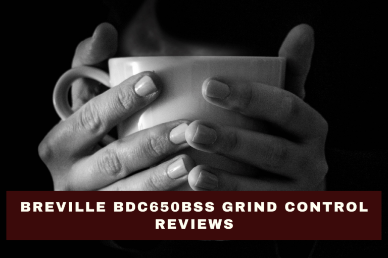 Breville BDC650BSS Grind Control Reviews