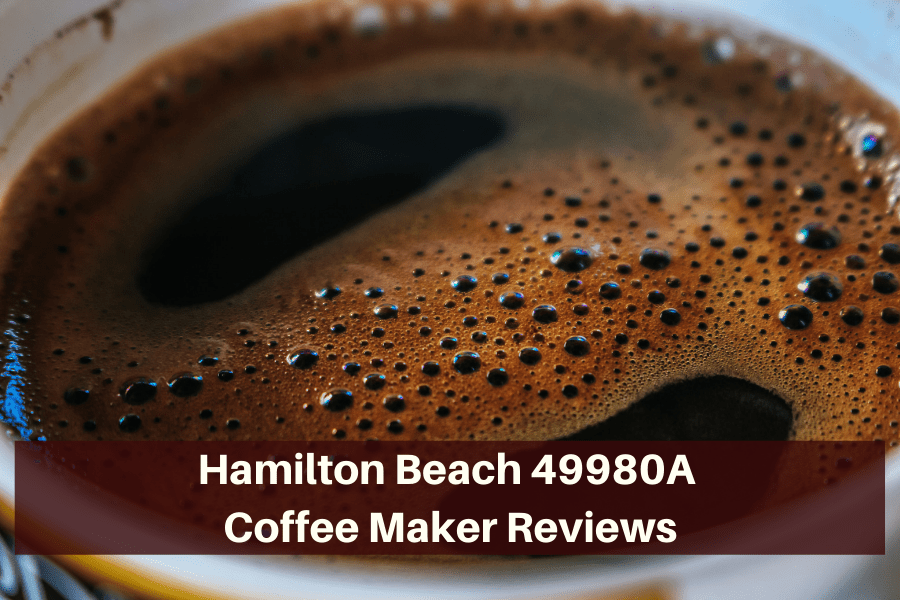 Hamilton Beach 49980A Coffee Maker Reviews